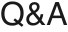 Q＆A